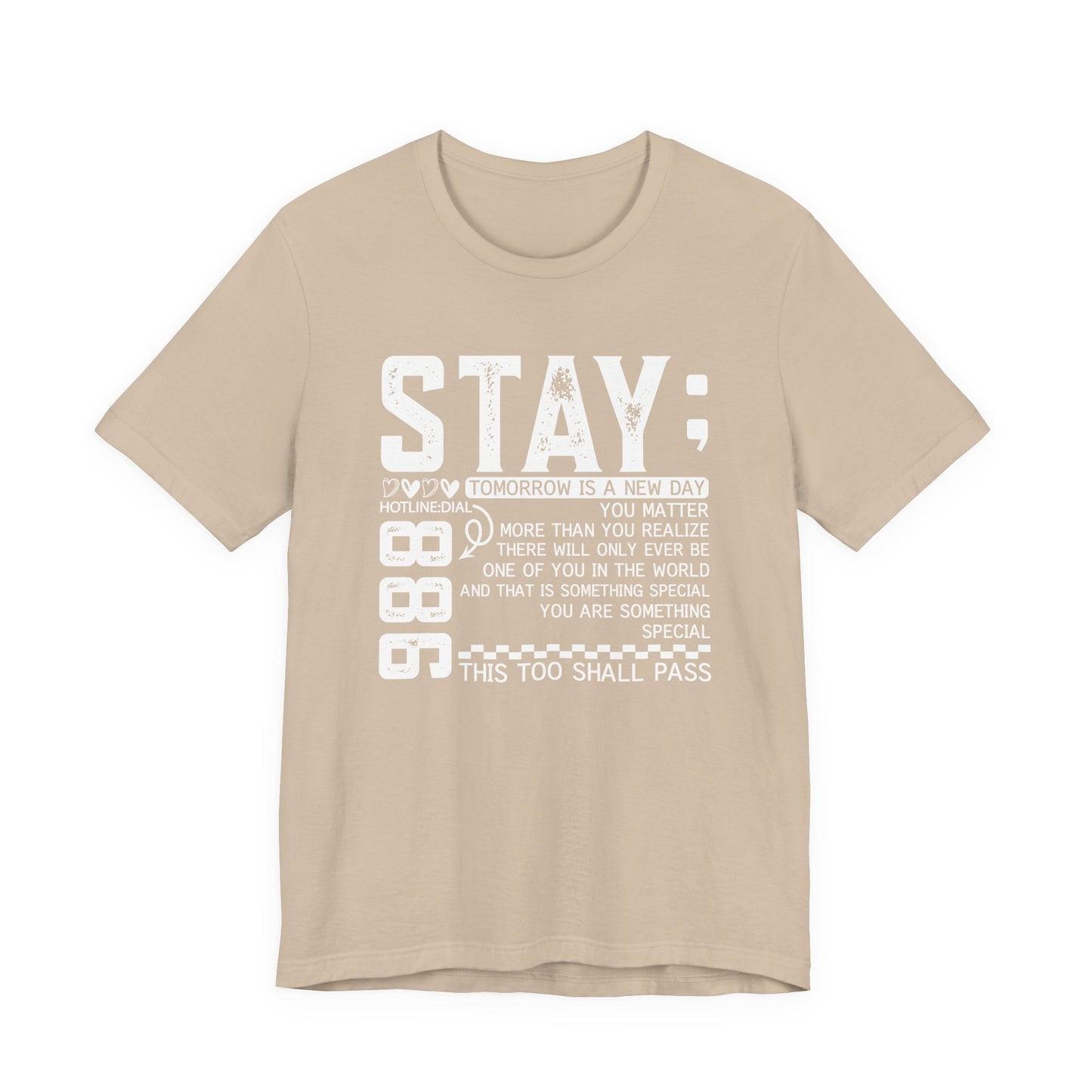Stay Inspirational Tee, Unisex Motivational Shirt, Positive Quote T-Shirt, Everyday Comfort Wear, Gift for Encouragement