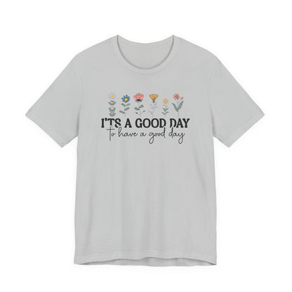 Joyful Floral Quote Tee - Perfect Gift for Friends & Family, Cozy Everyday Wear, Inspirational Motivational Shirt, Spring/Summer Must-Have