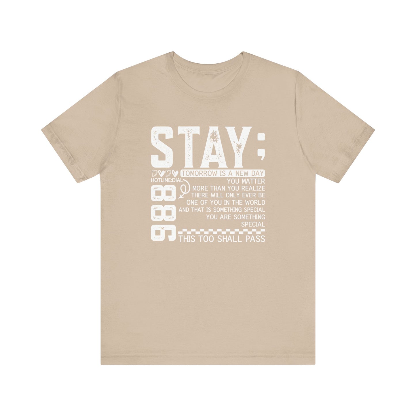 Stay Inspirational Tee, Unisex Motivational Shirt, Positive Quote T-Shirt, Everyday Comfort Wear, Gift for Encouragement