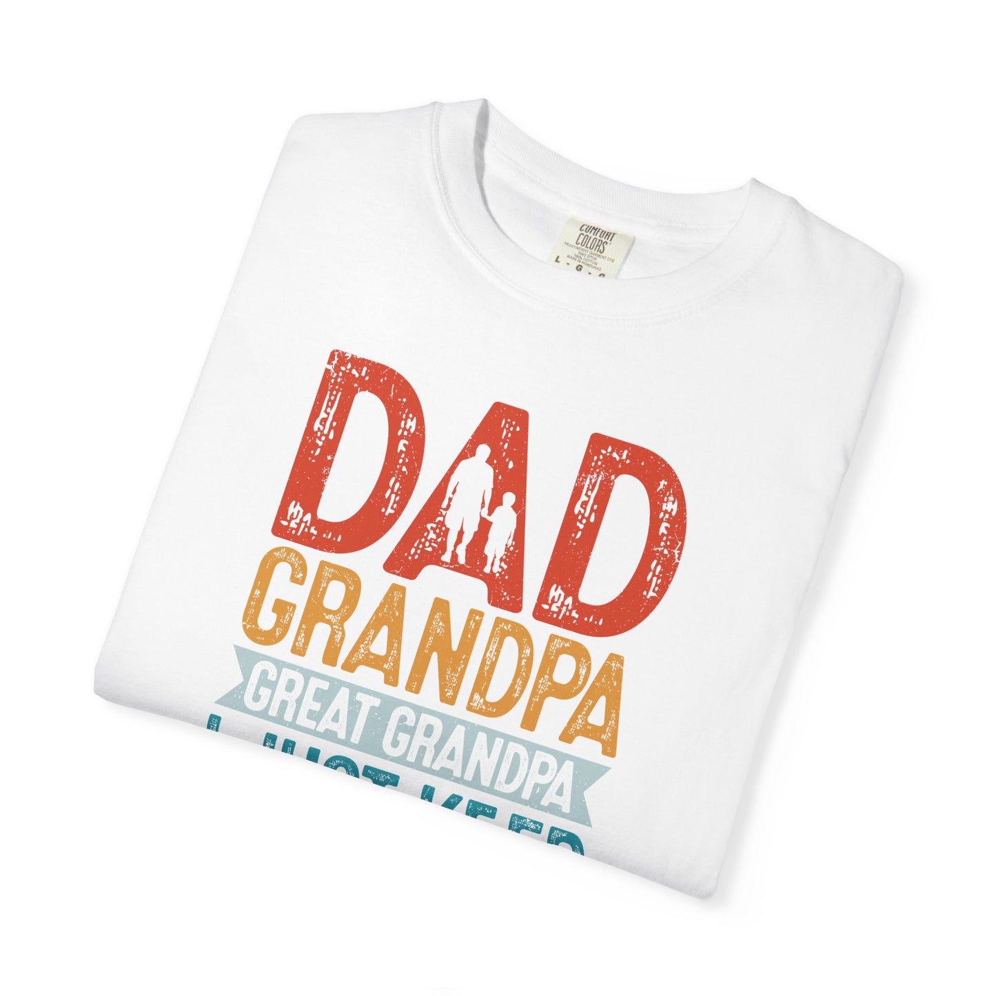 Dad Grandpa Great Grandpa T-shirt, Gift for Father's Day, Family Reunion Tee, Casual Wear, Unisex Shirt for Dads