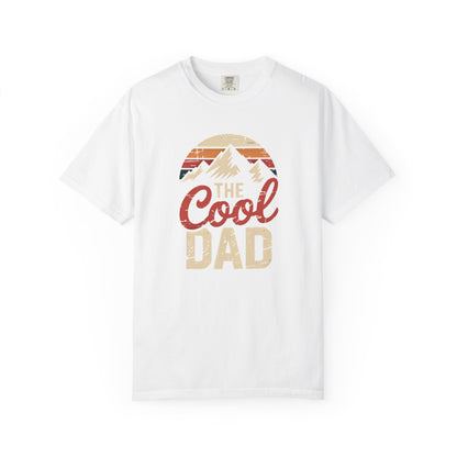 Cool Dad Unisex Garment-Dyed T-Shirt | Perfect Gift for Father's Day, Casual Wear, Dad's Birthday, Outdoor Adventures