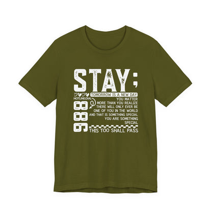 Stay Inspirational Tee, Unisex Motivational Shirt, Positive Quote T-Shirt, Everyday Comfort Wear, Gift for Encouragement