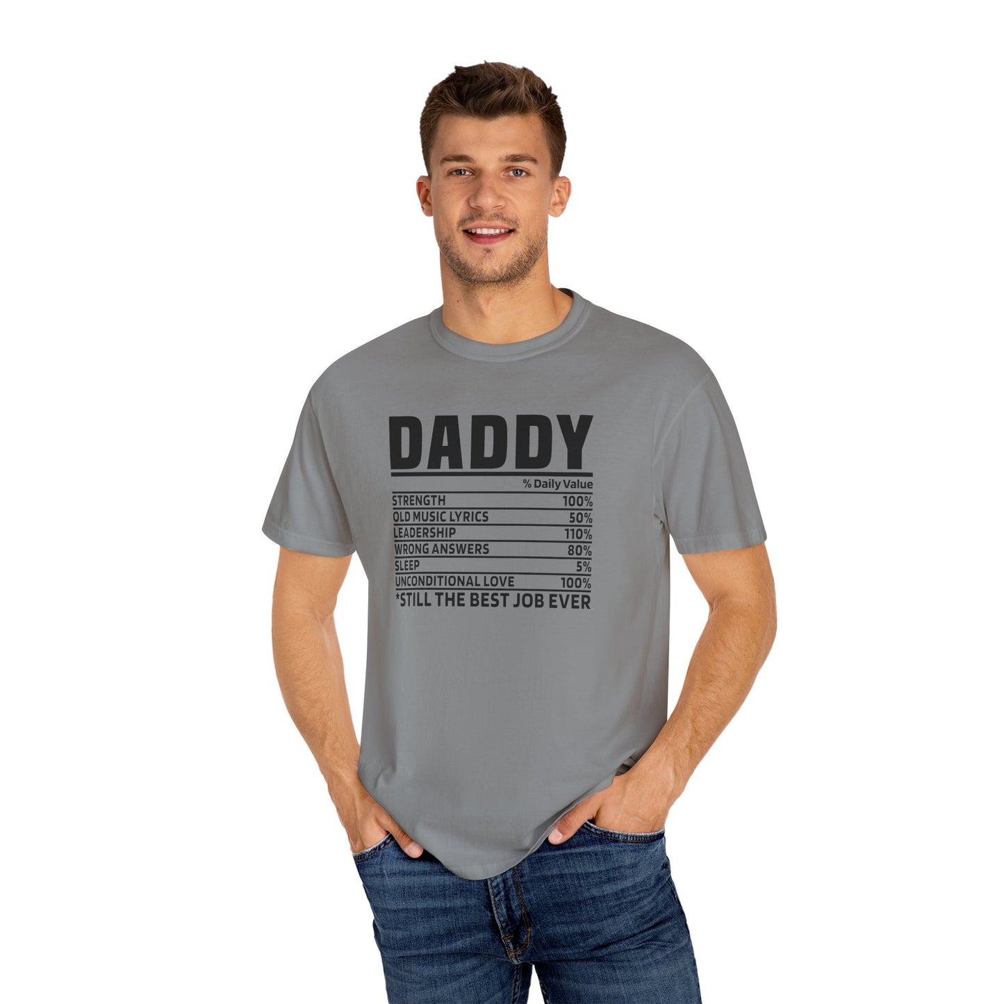 Father's Day Gift T-Shirt, Funny Dad Tee, Unisex Garment-Dyed Shirt, Best Dad Ever Tee, Birthday Gift for Dad, Casual Everyday Wear