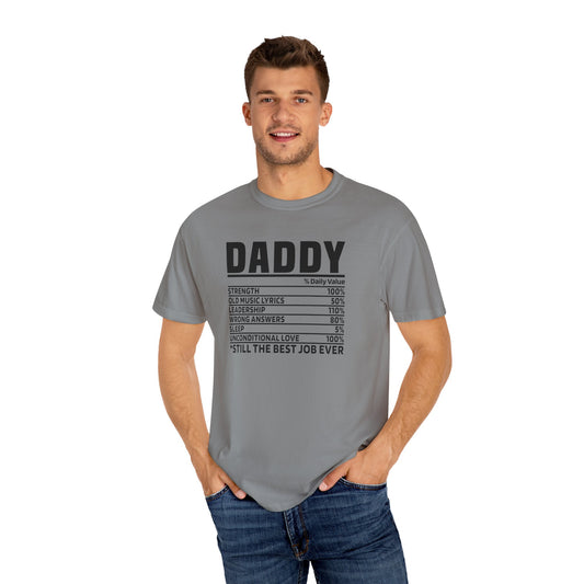 Father's Day Gift T-Shirt, Funny Dad Tee, Unisex Garment-Dyed Shirt, Best Dad Ever Tee, Birthday Gift for Dad, Casual Everyday Wear