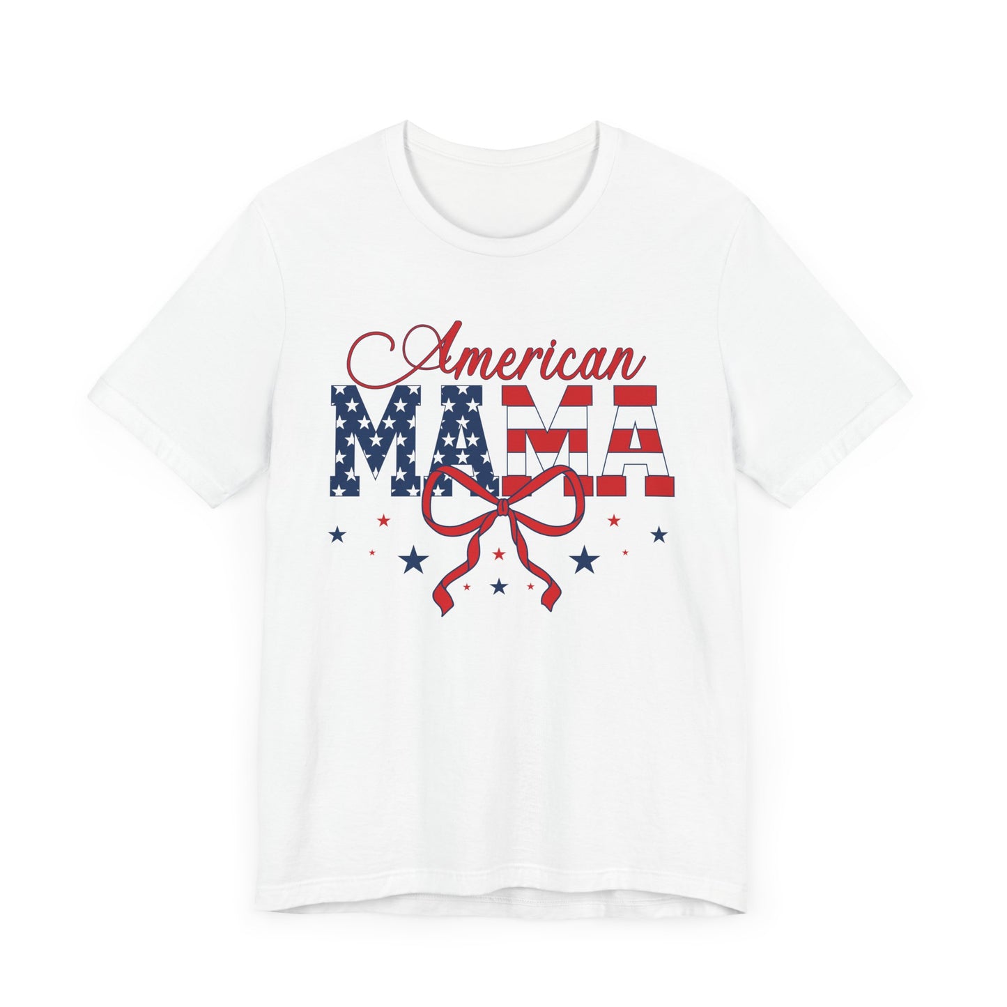 American Mama Patriotic Tee, Fourth of July T-Shirt, Independence Day Shirt, Summer Holiday Apparel, Gift for Moms