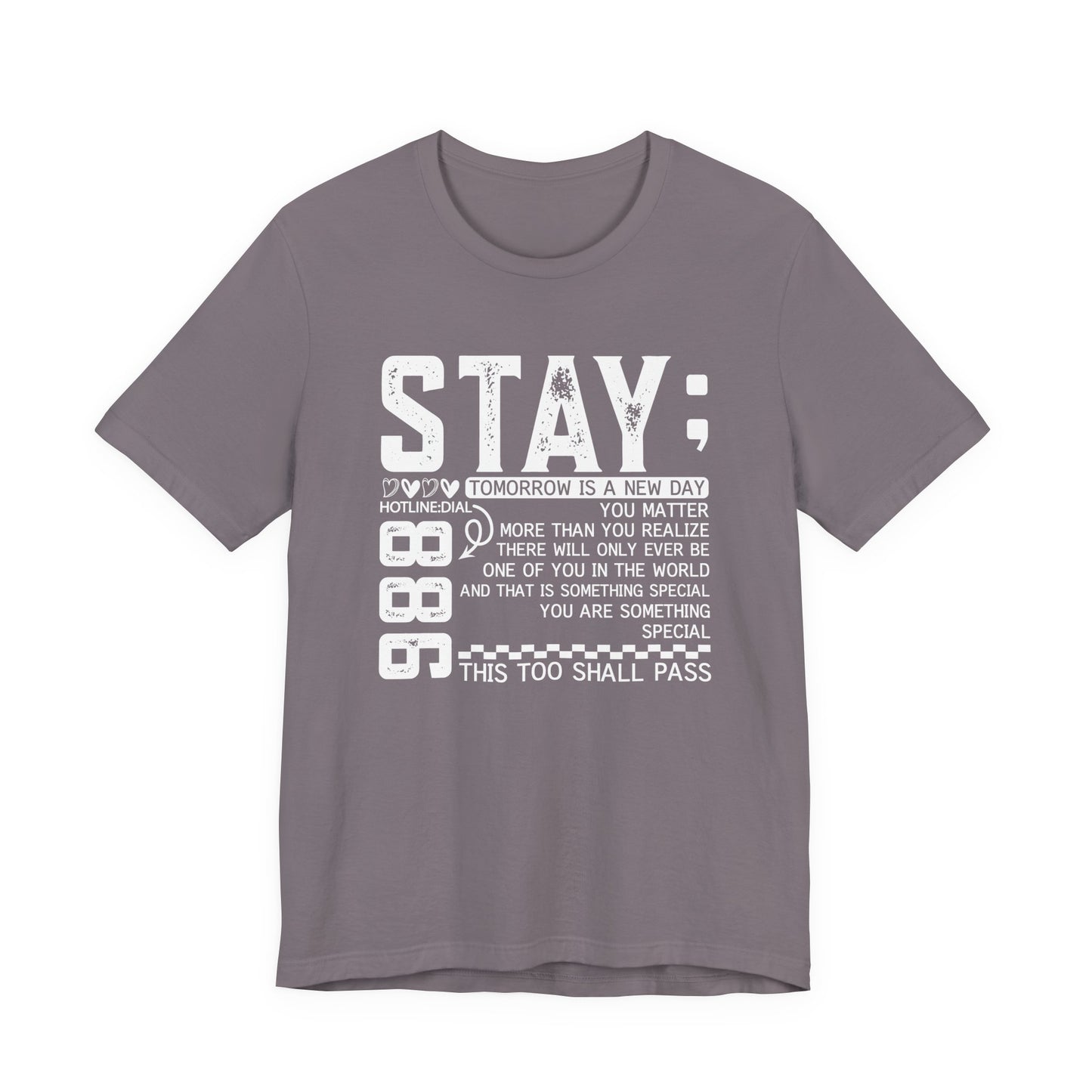 Stay Inspirational Tee, Unisex Motivational Shirt, Positive Quote T-Shirt, Everyday Comfort Wear, Gift for Encouragement