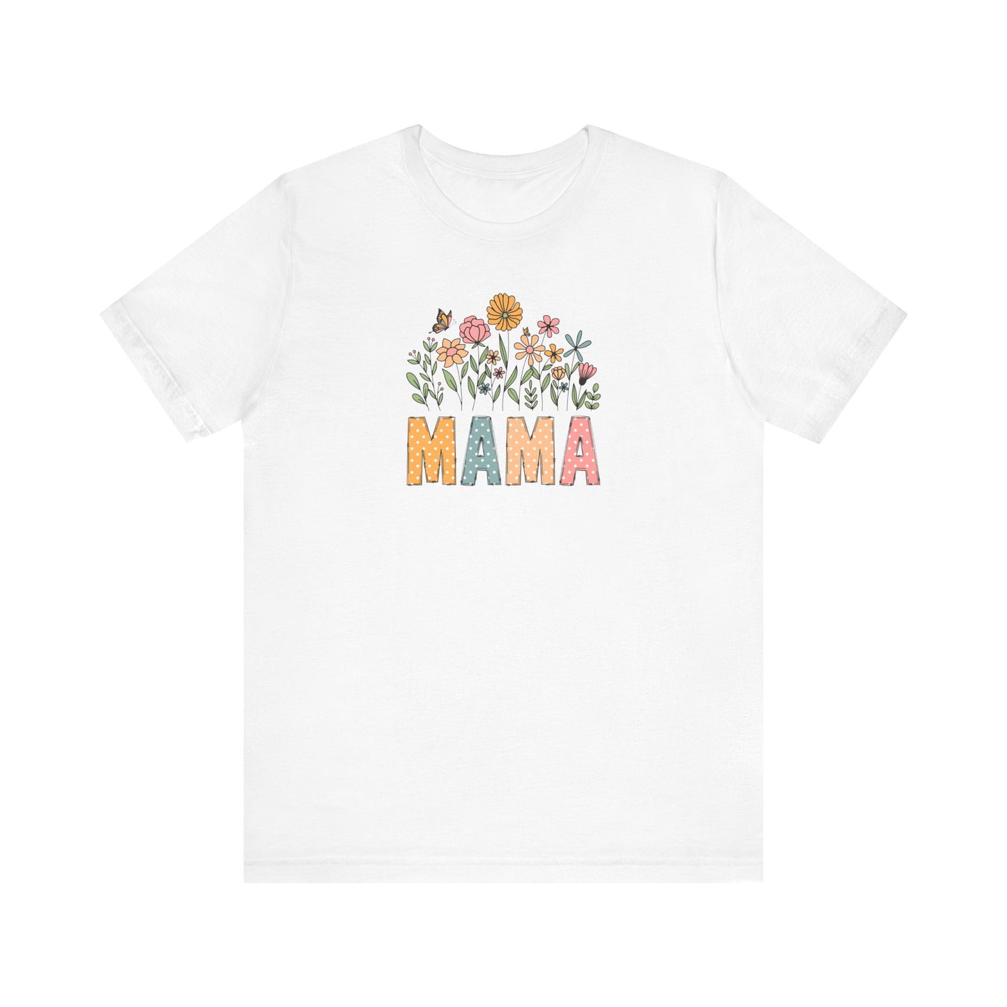 Floral Mama Tee - Perfect for Mother's Day, Baby Showers, Gifts for Moms, Casual Wear, Spring Fashion