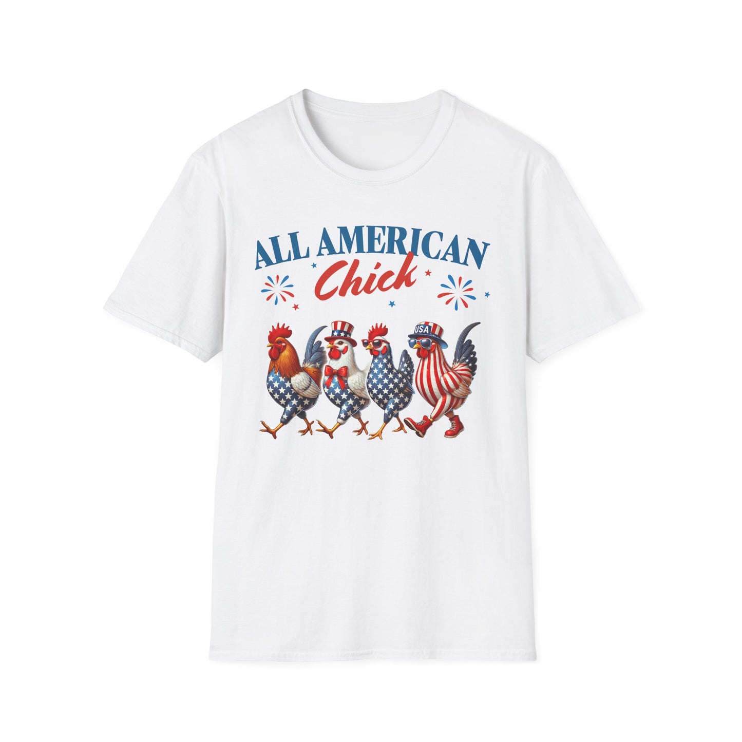 All American Chick T-Shirt, Fun Independence Day Tee, All American Chick Shirt, Cute Farm Animal Apparel, Gift for Chicken Lovers