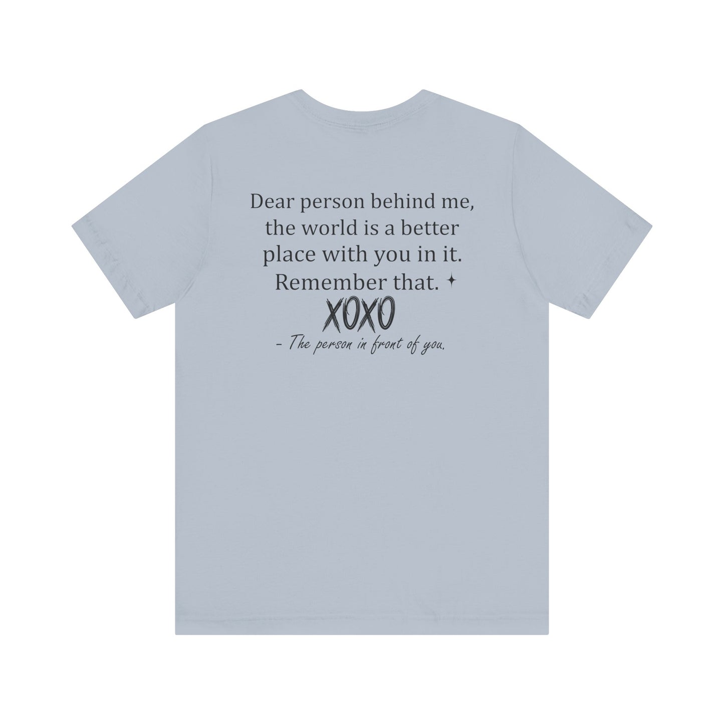 You Tee, Positive Message T-Shirt, Gift for Friends, Motivational Apparel, Unisex Casual Wear, Birthday Present