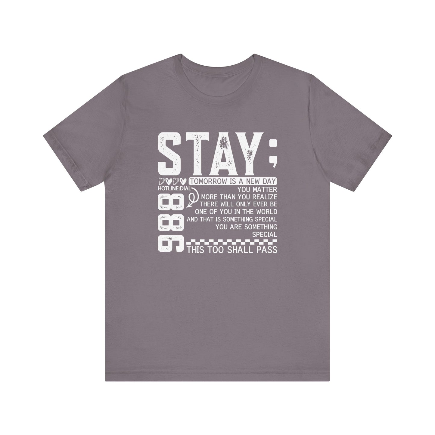 Stay Inspirational Tee, Unisex Motivational Shirt, Positive Quote T-Shirt, Everyday Comfort Wear, Gift for Encouragement