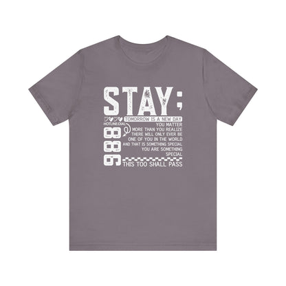 Stay Inspirational Tee, Unisex Motivational Shirt, Positive Quote T-Shirt, Everyday Comfort Wear, Gift for Encouragement