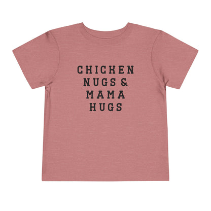 Toddler Chicken Nugs & Mama Hugs Tee - Cute Kids Shirt, Funny Toddler Tee, Gift for Moms, Baby Shower Gift, Playdate Outfit