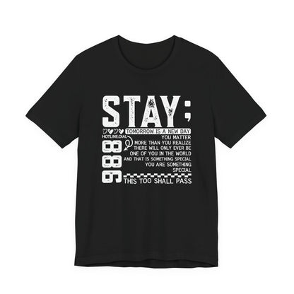 Stay Inspirational Tee, Unisex Motivational Shirt, Positive Quote T-Shirt, Everyday Comfort Wear, Gift for Encouragement