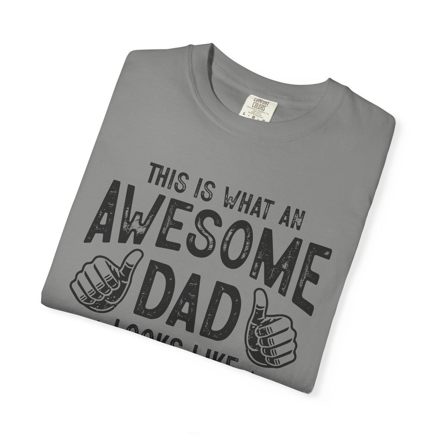 Awesome Dad Unisex T-Shirt - Perfect Gift for Father's Day, Dads, Family Gatherings, Fun and Casual Wear, Gifts for Him
