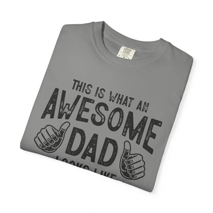 Awesome Dad Unisex T-Shirt - Perfect Gift for Father's Day, Dads, Family Gatherings, Fun and Casual Wear, Gifts for Him