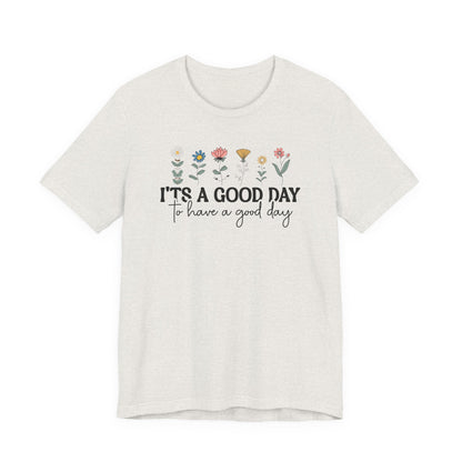 Joyful Floral Quote Tee - Perfect Gift for Friends & Family, Cozy Everyday Wear, Inspirational Motivational Shirt, Spring/Summer Must-Have