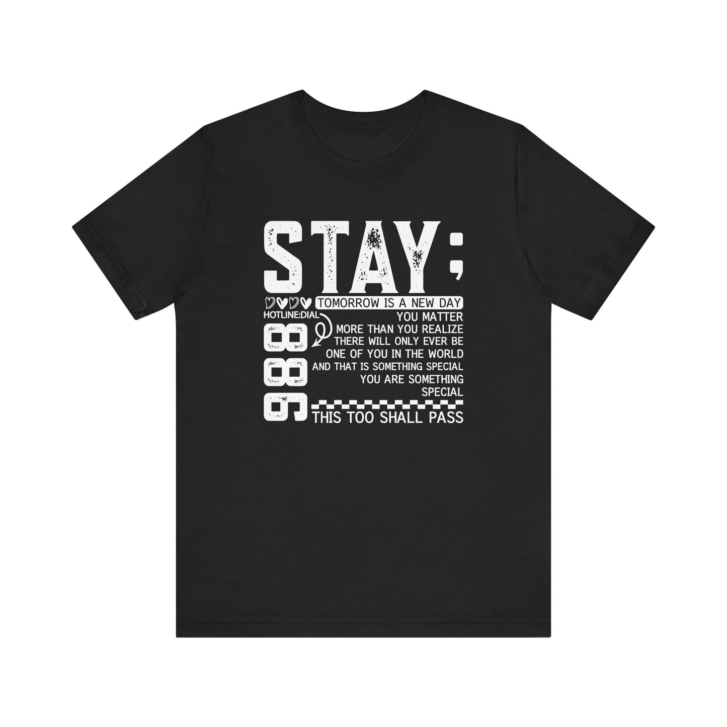 Stay Inspirational Tee, Unisex Motivational Shirt, Positive Quote T-Shirt, Everyday Comfort Wear, Gift for Encouragement
