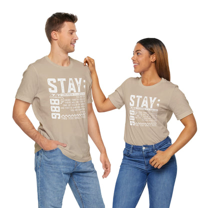 Stay Inspirational Tee, Unisex Motivational Shirt, Positive Quote T-Shirt, Everyday Comfort Wear, Gift for Encouragement