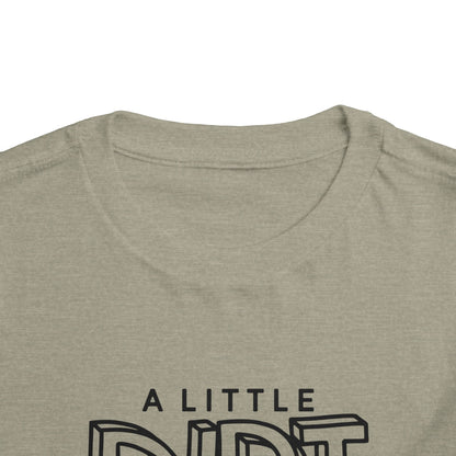 Toddler Dirt Never Hurt Tee, Kids Shirt, Playful Toddler Tee, Children's T-Shirt, Outdoor Fun, Birthday Gift, Playdate Attire