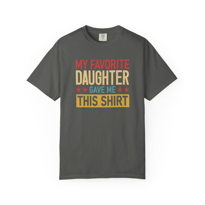 My Favorite Daughter T-shirt, Gift for Dad, Unisex Tee, Family Love Shirt, Father’s Day Gift, Casual Everyday Wear