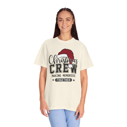 Christmas Crew T-Shirt — "Making Memories Together" Holiday Tee