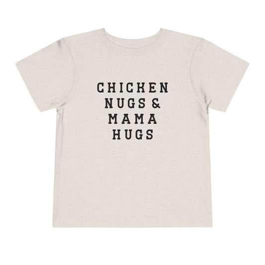 Toddler Chicken Nugs & Mama Hugs Tee - Cute Kids Shirt, Funny Toddler Tee, Gift for Moms, Baby Shower Gift, Playdate Outfit