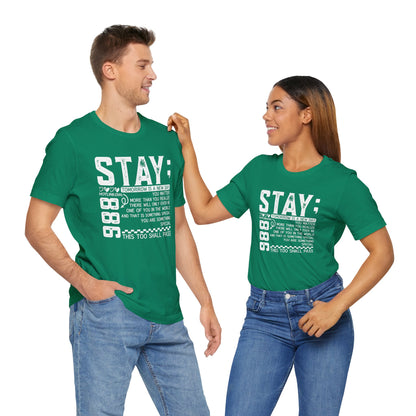 Stay Inspirational Tee, Unisex Motivational Shirt, Positive Quote T-Shirt, Everyday Comfort Wear, Gift for Encouragement